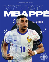 Kylian mbappé - galactique