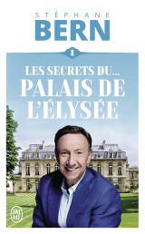 Les secrets du palais de l'élysée