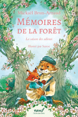 Mémoires de la forêt - tome 4 - la saison des adieux