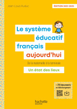 Le système éducatif français aujourd'hui - ed. 2021-2022