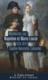 Mémoires sur napoléon et marie-louise