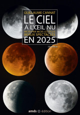 Le ciel à l'oeil nu en 2025