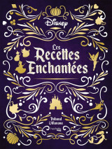 Les recettes enchantées disney