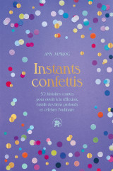 Instants confettis