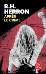 Après le crime