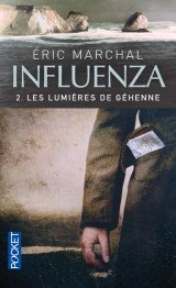 Influenza - tome 2 les lumières de gehenne