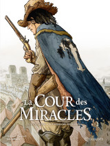 La cour des miracles t03