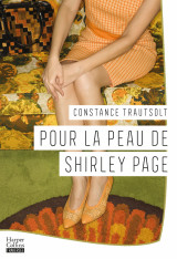 Pour la peau de shirley page