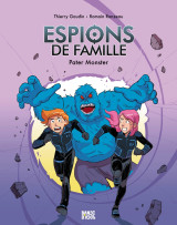 Espions de famille, tome 06