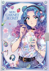 Mon carnet secret - manga (holographique)