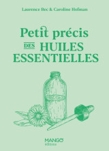 Petit précis des huiles essentielles