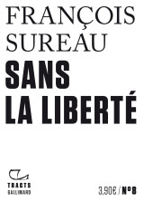 Sans la liberté