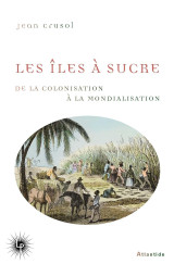 Les îles à sucre