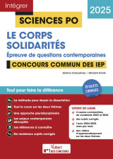 Sciences po - questions contemporaines - le corps + solidarités - concours commun des iep 2025