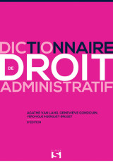 Dictionnaire de droit administratif. 8e éd.