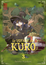 Le voyage de kuro - tome 3