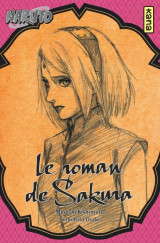 Naruto - romans - tome 7 - le roman de sakura