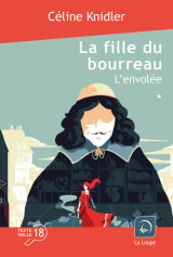 La fille du bourreau - l'envolée (vol. 1)