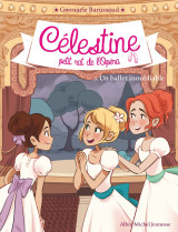 Celestine t3 - un ballet inoubliable