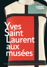 Yves saint laurent aux musées