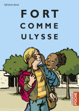 Fort comme ulysse