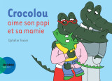 Crocolou aime son papi et sa mamie