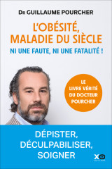 L'obésité, maladie du siècle - ni une faute, ni une fatalité !