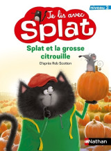 Je lis avec splat - splat et la grosse citrouille - niveau 3