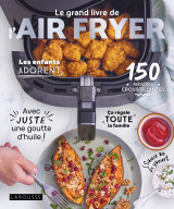 Le grand livre de l'air fryer