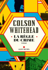 La règle du crime