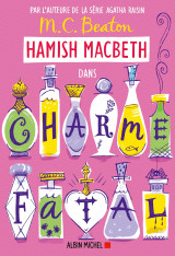 Hamish macbeth 24 - charme fatal