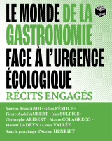 Le monde de la gastronomie face à l'urgence écologique