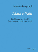 Science et vérité. karl popper et john dewey face à la question de la certitude