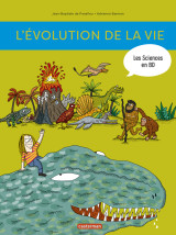 Les sciences en bd - l'évolution de la vie