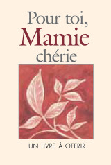 Pour toi, mamie cherie