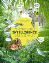 L'incroyable intelligence des animaux