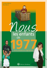 Nous, les enfants de 1977