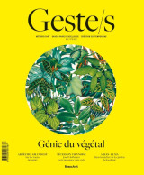 Geste/s n°2 : génie du végétal