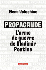 Propagande : l'arme de guerre de vladimir poutine