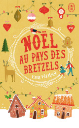 Noël au pays des bretzels