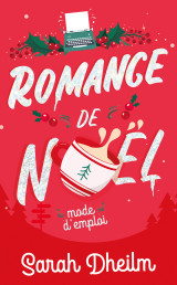 Romance de noël : mode d'emploi