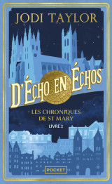 Les chroniques de st mary - volume 2 - d'écho en échos