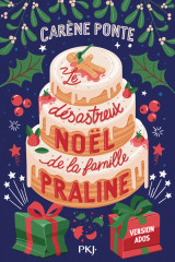 Le désastreux noël de la famille praline