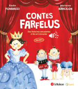 Contes farfelus, des histoires amusantes à lire et à écouter - volume 1