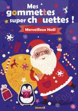 Mes gommettes super chouettes ! merveilleux noël !