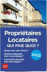 Propriétaires, locataires, qui paie quoi ? 2023