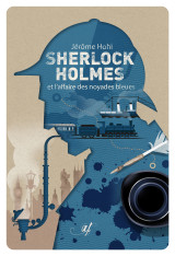 Sherlock holmes et l'affaire des noyades bleues