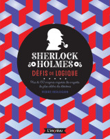 Sherlock holmes : défis de logique