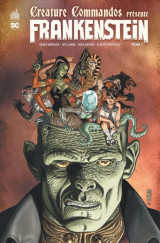 Creature commandos présente frankenstein