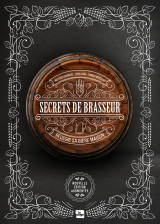 Secrets de brasseur - version enrichie